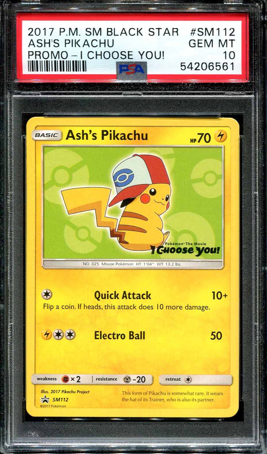 ASH'S PIKACHU SM112 PSA 10 POKEMON BLACK STAR PROMO I CHOOSE YOU!