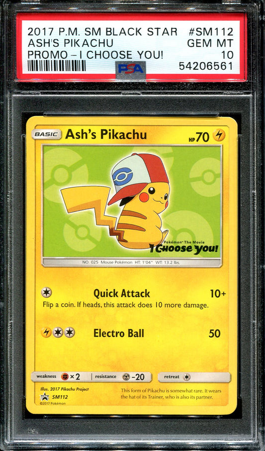 ASH'S PIKACHU SM112 PSA 10 POKEMON BLACK STAR PROMO I CHOOSE YOU!
